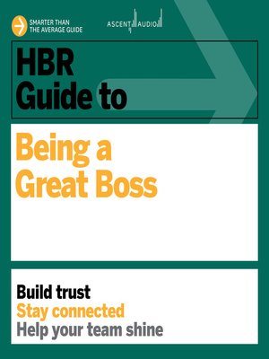 cover image of HBR Guide to Being a Great Boss
